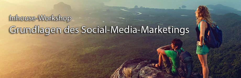 Grundlagen des Social-Media-Marketings