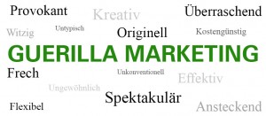 Merkmale Guerilla Marketing