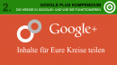 Die Kreise in Google Plus und wie sie funktionieren