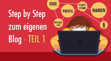 Step by Step zum eigenen Blog – Teil 1