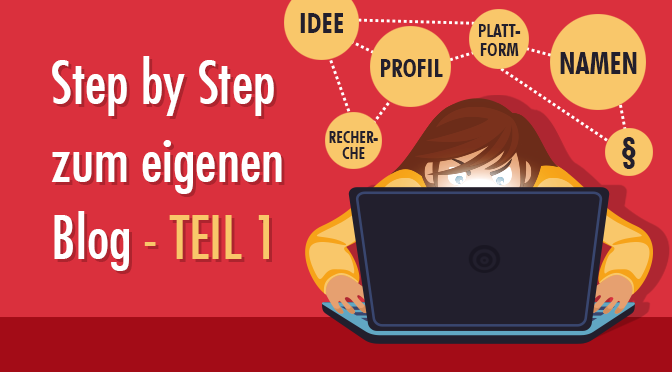 Step by Step einen eigenen Blog erstellen