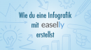 Wie du eine Infografik mit easel.ly erstellst