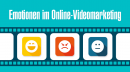 Emotionen im Online-Videomarketing