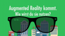 Augmented Reality Anwendung – Was ist in Zukunft möglich?