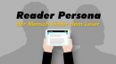 Reader Persona – der Mensch hinter dem Leser