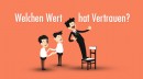 Welchen Wert hat Vertrauen?