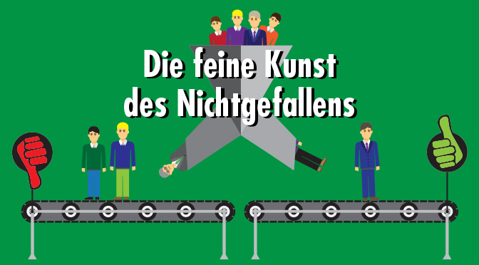 Die feine Kunst, schnell abgewiesen zu werden – und warum du sie perfektionieren solltest