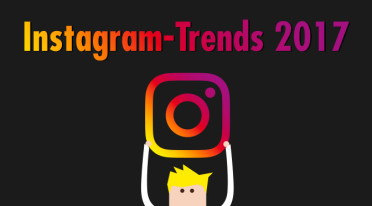 Sieben Instagram-Trends für 2017: Diese Entwicklungen müssen Marketer und Unternehmen kennen