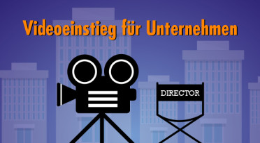 Wie Unternehmen mit der Produktion eigener (kleiner) Videos starten können