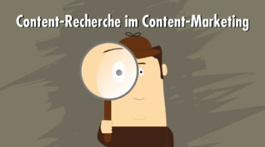 Content-Recherche im Content-Marketing: Mit journalistischen Methoden inhaltliche Qualität sicherstellen