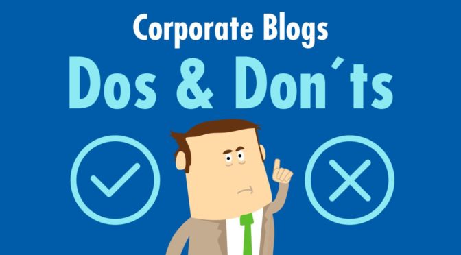 Corporate Blog Dos and Don'ts