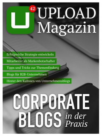 Corporate Blogs in der Praxis