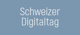Schweizer Digitaltag 2021
